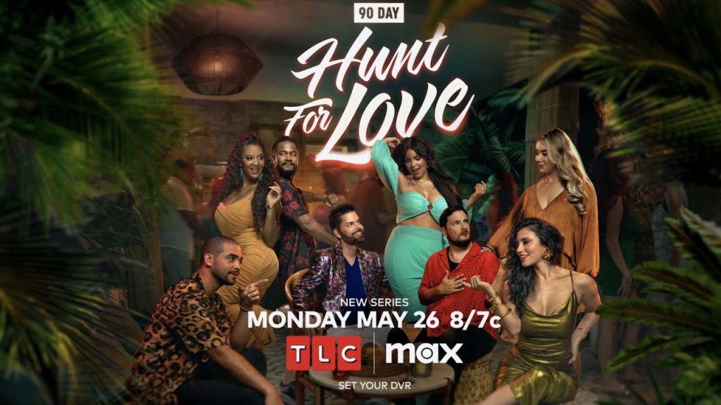 90 DAY FIANCE HUNT FOR LOVE NEW